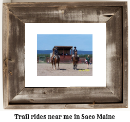 trail rides near me in Saco, Maine